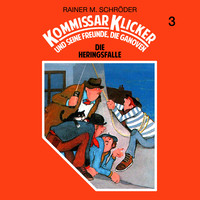 . Kommissar Klicker, Folge 3: Die Heringsfalle