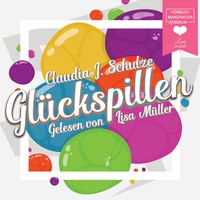 . Gl?ckspillen (Ungek?rzt)