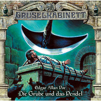 . Gruselkabinett, Folge 111: Die Grube und das Pendel