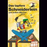 . Gebr?der Grimm, Das tapfere Schneiderlein / Der Schatzgr?ber nach Johann Karl August Mus?us