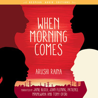 . When Morning Comes (Unabridged)