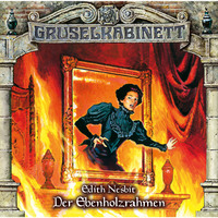 . Gruselkabinett, Folge 112: Der Ebenholzrahmen
