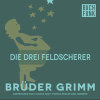 . Die drei Feldscherer