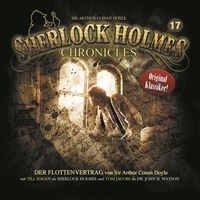 . Sherlock Holmes Chronicles, Folge 17: Der Flottenvertrag