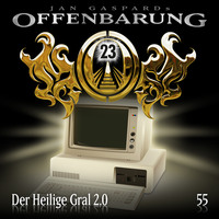 . Offenbarung 23, Folge 55: Heiliger Gral 2.0