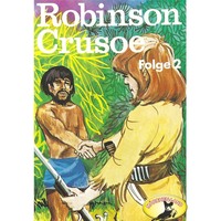 . Robinson Crusoe - Daniel Defoe, Folge 2: Robinson Crusoe