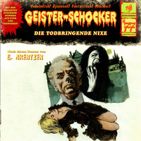 . Geister-Schocker, Folge 77: Die todbringende Nixe