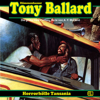 A. F. Morland. Tony Ballard, Folge 18: Horrorh?lle Tansania