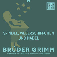 Br?der Grimm. Spindel, Weberschiffchen und Nadel