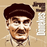 J?rgen von Manger. D?nekes