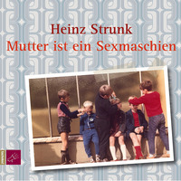. Mutter ist ein Sexmaschien