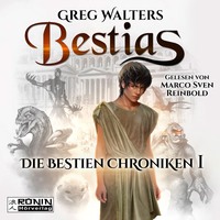 . Bestias - Die Bestien Chroniken, Band 1 (ungek?rzt)