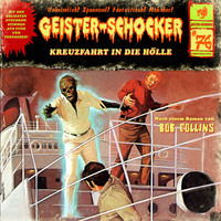 Bob Collins. Geister-Schocker, Folge 76: Kreuzfahrt in die H?lle
