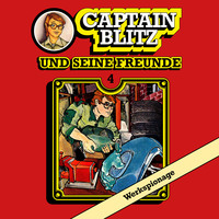 . Captain Blitz und seine Freunde, Folge 4: Werkspionage