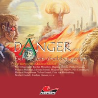 . Danger, Part 1: Exit-US, kein ?berleben geplant
