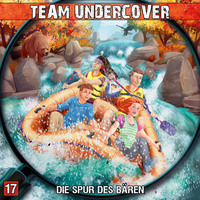 . Team Undercover, Folge 17: Die Spur des B?ren
