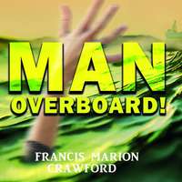 . Man Overboard!