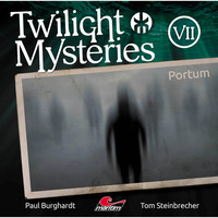 Paul Burghardt. Twilight Mysteries, Die neuen Folgen, Folge 7: Portum