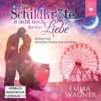 . Eine Schildkr?te macht noch keine Liebe (Ungek?rzt)