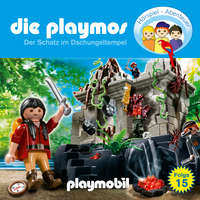 Simon X. Rost. Die Playmos - Das Original Playmobil H?rspiel, Folge 15: Der Schatz im Dschungeltempel