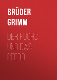 . Der Fuchs und das Pferd