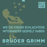 . Wie die Kinder Schlachtens miteinander gespielt haben