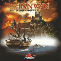 . Annwyn, Folge 1: Die Tore der Anderwelt