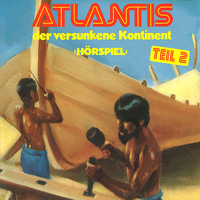 Gerd von Ha?ler. Atlantis der versunkene Kontinent, Folge 2