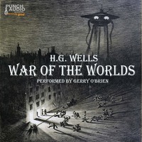 Герберт Джордж Уэллс. War of the Worlds (unabridged)