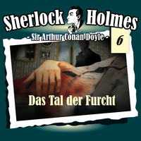 . Sherlock Holmes, Die Originale, Fall 6: Das Tal der Furcht
