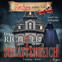 . Fletcher, 1: Der Richter aus dem Schattenreich