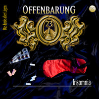 . Offenbarung 23, Folge 39: Insomnia