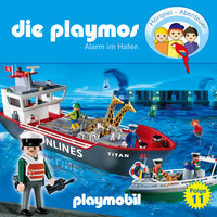 Simon X. Rost. Die Playmos - Das Original Playmobil H?rspiel, Folge 11: Alarm im Hafen