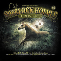 Артур Конан Дойл. Sherlock Holmes Chronicles, Folge 49: Silver Blaze