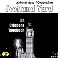 . Scotland Yard, Schach dem Verbrechen, Folge 5: Dr. Crippens Tagebuch