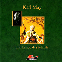 . Karl May, Im Lande des Mahdi III - Im Sudan