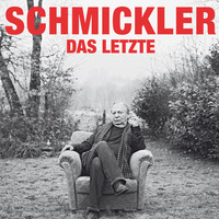 . Wilfried Schmickler, Das Letzte