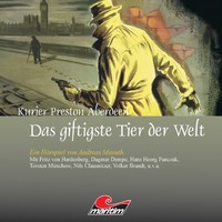. Kurier Preston Aberdeen, Folge 1: Das giftigste Tier der Welt
