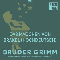 . Das M?dchen von Brakel (Hochdeutsch)