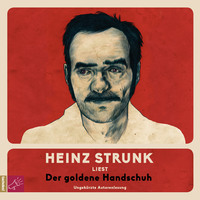 . Der goldene Handschuh (ungek?rzt)