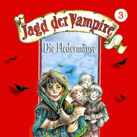 Mik Berger. Jagd der Vampire, Folge 3: Die Flederm?use