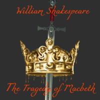 . The Tragedy of Macbeth