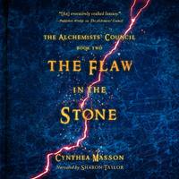 . The Flaw in the Stone - The Alchemists' Council, Book 2 (Unabridged)