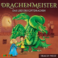 . Das Lied des Giftdrachen - Drachenmeister 5