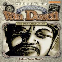 . Professor van Dusen, Folge 22: Doktor Tschu Man Fu