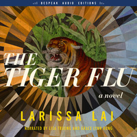 . The Tiger Flu - A Novel (Unabridged)