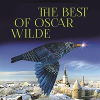 Оскар Уайльд. The Best of Oscar Wilde