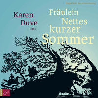 . Fr?ulein Nettes kurzer Sommer