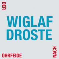 . Der Ohrfeige nach