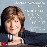 . Manchmal ist es federleicht